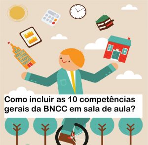 Como trabalhar as competências gerais da BNCC Educa Criança